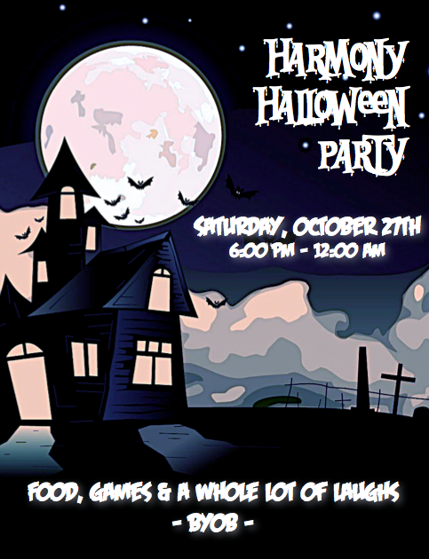 Harmony’s Halloween Party – Saturday, October 27, 2012 from 6:00 pm – 12:00 am
