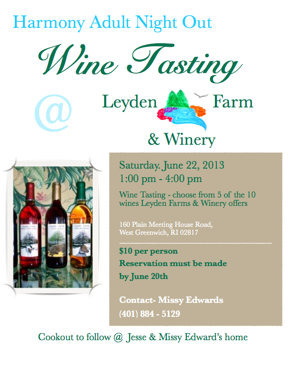 Update! Harmony’s Adult Night Out @ Leyden Farms & Winery – Saturday June 22nd from 1:00 pm – 4:00 pm
